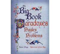 The Big Book of Puzzles and Paradoxes