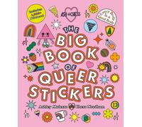 The Big Book of Queer Stickers : Includes 1,000+ Stickers!