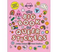 The Big Book of Queer Stickers: Includes 1,000+ Stickers!