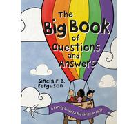 The Big Book of Questions and Answers : A Family Devotional Guide to the Christian Faith