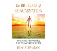 The Big Book of Reincarnation