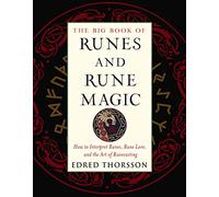The Big Book of Runes and Rune Magic