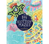 The Big Book of Scottish Mazes