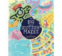 The Big Book of Scottish Mazes