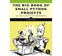 The Big Book Of Small Python Projects