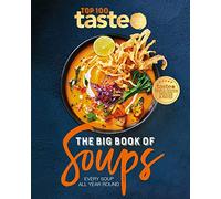 The Big Book of Soups: Every soup all year round