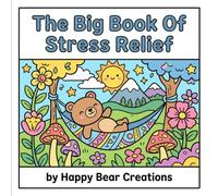 The Big Book of Stress Relief