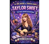 The Big Book of Trivia Series: TAYLOR SWIFT: 8