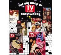 The Big Book of TV Guide Crosswords, #1: Test Your TV IQ with More Than 250 Great Puzzles from TV Guide!