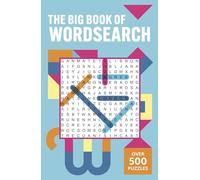 The Big Book of Wordsearch: Over 500 Puzzles!