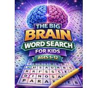 The Big Brain Word Search for Kids: Fun Themed Word Search Puzzle Book for Ages 5-12 | Brain-Boosting Word Games and Vocabulary Builders (The Big Brain Series)