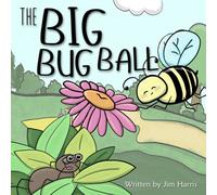 The Big Bug Ball