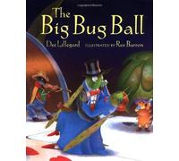 The Big Bug Ball (Picture Books)