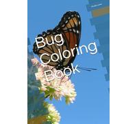 The Big Bug Coloring and Activity Book