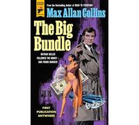 The Big Bundle (Hard Case Crime: Nathan Heller)