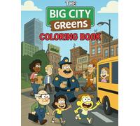 The Big City Green Coloring Book: Relaxing & Creative Scenes Inspired by Urban Life for All Ages: Artistic Coloring Fun with Nature & City Vibes - Perfect for Kids, Teens & Adults