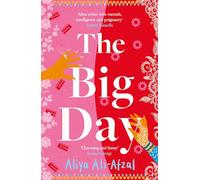 The Big Day : Brand-new for 2024, a delightful and emotional wedding novel packed with laughter and drama