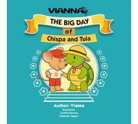 The Big Day of Chispa and Tula