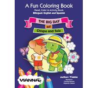 The Big Day of Chispa and Tula Coloring Book