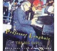 The Big Easy: ORIGINAL LIVE RECORDINGS