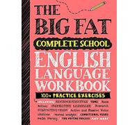 The Big Fat Complete English Language Workbook (UK Edition) : 100+ ELA Practice Exercises