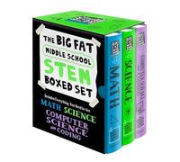 The Big Fat Middle School Stem 3-Book Boxed Set: Includes Everything You Need to Ace Math, Science, and Computer Science and Coding