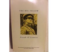 The Big Fellow: Life of Michael Collins