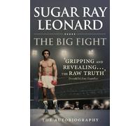 The Big Fight: My Story