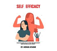 The Big Five Factors For Self-Efficacy And Career Maturity Among Vocational College Students