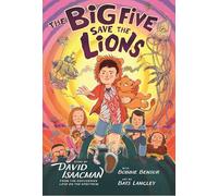The Big Five Save the Lions!
