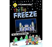 The BIG Freeze