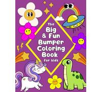 The Big & Fun Bumper Coloring Book for Kids ages 3+ | 50 Single Print Pages of Colouring fun for boys and girls, including Mermaids, Unicorns, Dinosaurs, Space, Nature, learn to count and more.