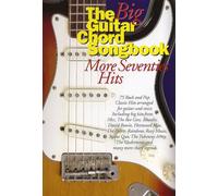 The Big Guitar Chord Songbook: More Seventies Hits