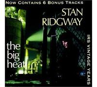 The Big Heat by Stan Ridgway (1993-01-26)