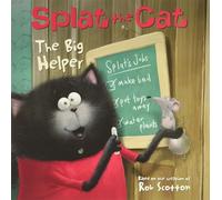 The Big Helper (Splat the Cat)
