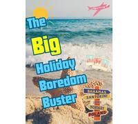 The Big Holiday Boredom Buster