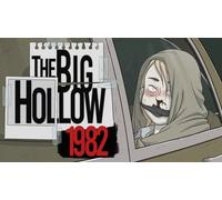 The Big Hollow: 1982