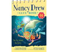 The Big Island Burglary: 14 (Nancy Drew Clue Book)