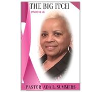 The Big Itch: Inside Of Me
