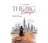 The Big Leap: A Barefoot Girl's Journey
