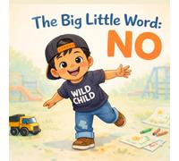 The Big Little Word: NO