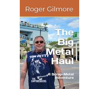 The Big Metal Haul: A Scrap-Metal Adventure