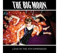 THE BIG MOON - LOVE IN THE 4TH DIMENSION CD NEW
