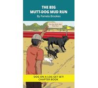 The Big Mutt-Dog Mud Run Chapter Book: Decodable Series for Learning to Read. For Early Readers and Students with Dyslexia. (Words with Three Letters) (5)