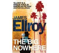 The Big Nowhere by Ellroy, James (June 2, 2011) Paperback