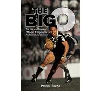 The Big O: The Life and Times of Olsen Filipaina