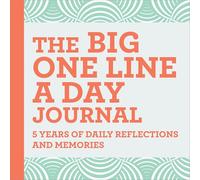 The Big One Line a Day Journal: 5 Years of Daily Reflections and Memories