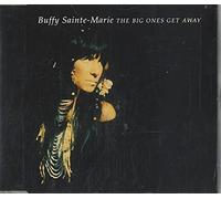 The Big Ones Get Away By Buffy Sainte-Marie (0001-01-01)