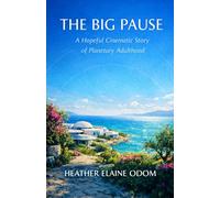 The Big Pause: A Hopeful Cinematic Story Of Planetary Adulthood