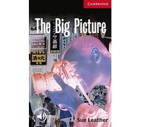 The Big Picture Level 1 (Cambridge English Readers)